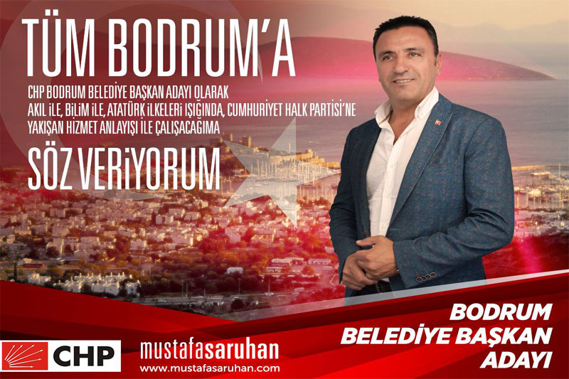 CHP'nin Bodrum adayı Mustafa Saruhan 4