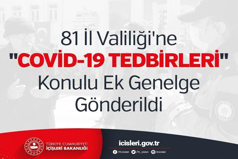 İçişleri Bakanlığı covid-19 genelgesi