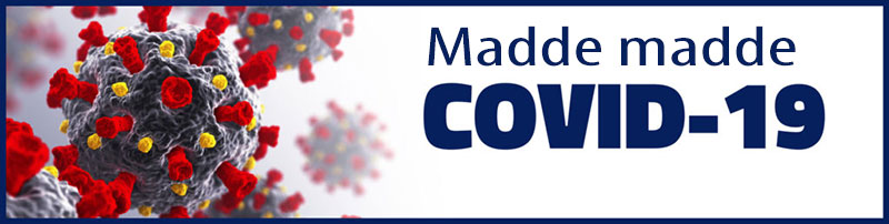 Covid 19 madde madde