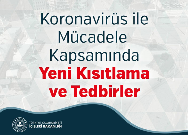 YTeni Kısıtlama ve tedbirler 1 Aralık 2020